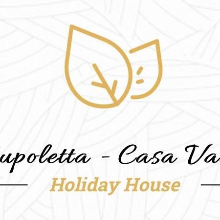 La Cupoletta -Holiday House - Gilda เตรวินญาโน โรมาโน ภายนอก รูปภาพ